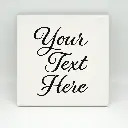 Custom Text Coaster